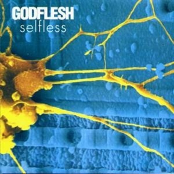 GODFLESH – selfless (CD)