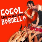 GOGOL BORDELLO, live from axis mundi cover