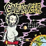 GOLDFINGER – hello destiny (CD)