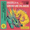GOLDZILLA VS. GÜNTHER AND THE JAUCHS – gz vs. die blumen des schreckens & menschheit, meh (LP Vinyl)