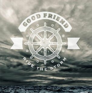 GOOD FRIEND – ride the storm (LP Vinyl)