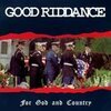 GOOD RIDDANCE – for god & country (CD)