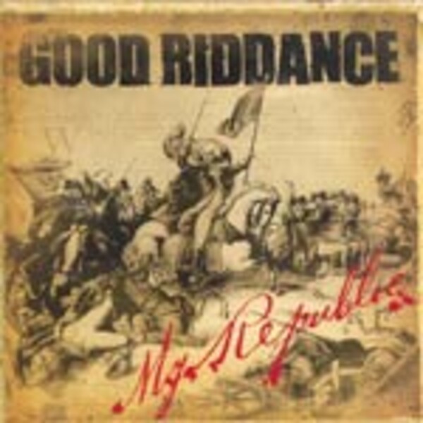 Cover GOOD RIDDANCE, my republic