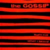 GOSSIP – that´s not what i heard (CD)