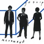 GOSSIP – the movement (CD)