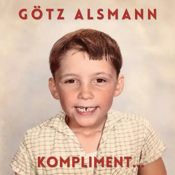 GÖTZ ALSMANN – kompliment (CD, LP Vinyl)