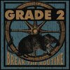 GRADE 2 – break the routine (CD, LP Vinyl)