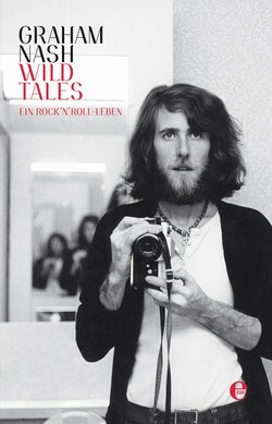 GRAHAM NASH – wild tales: ein rock´n´roll-leben (Papier)