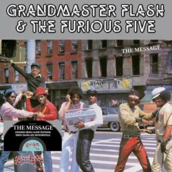 GRANDMASTER FLASH & THE FURIOUS FIVE, the message (expanded) cover