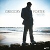 GREGORY PORTER – water (CD, LP Vinyl)