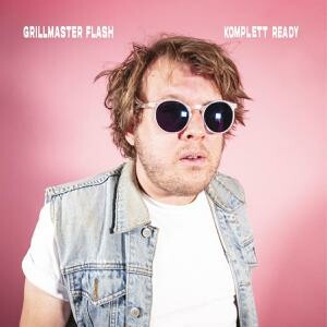 GRILLMASTER FLASH – komplett ready (CD, LP Vinyl)