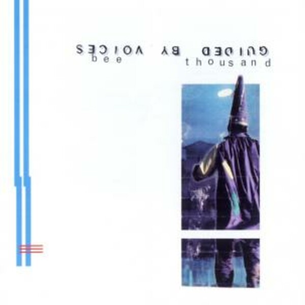 Cover GUIDED BY VOICES, bee thousand