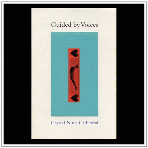 Cover GUIDED BY VOICES, crystal nuns cathedral
