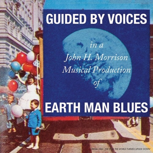 Cover GUIDED BY VOICES, earth man blues