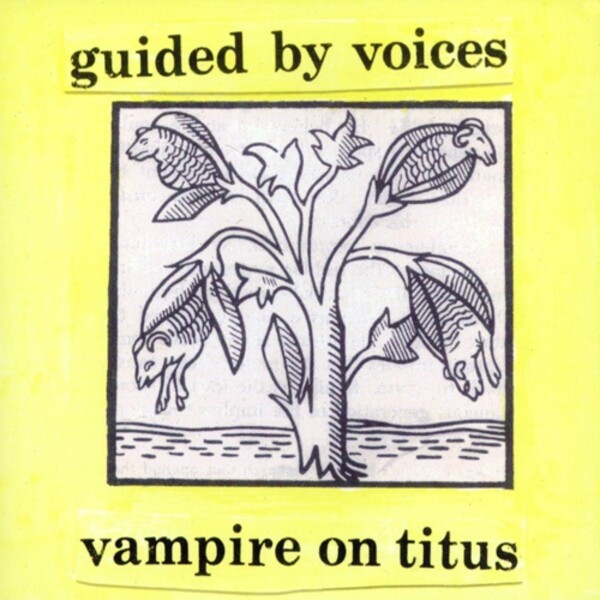 Cover GUIDED BY VOICES, vampire on titus