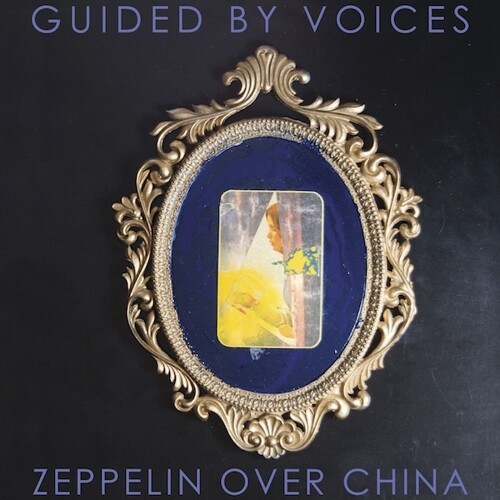 Cover GUIDED BY VOICES, zeppelin over china