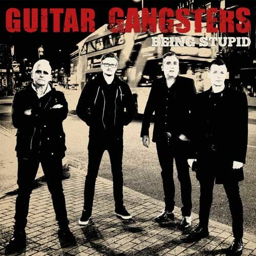 GUITAR GANGSTERS – being stupid ep (7" Vinyl)