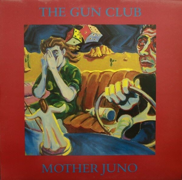 GUN CLUB – mother juno (LP Vinyl)