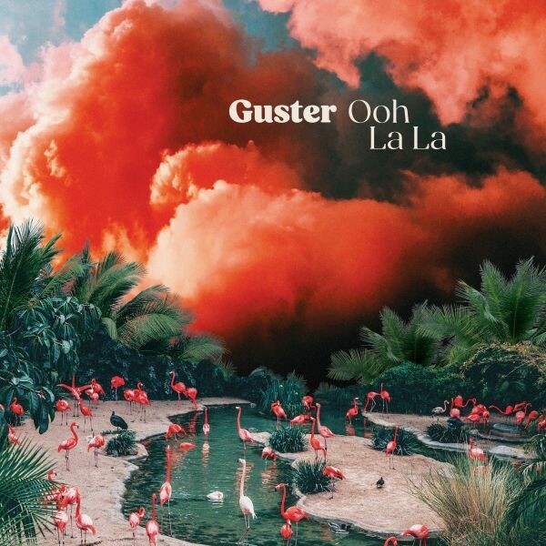 GUSTER – ohh la la (CD, LP Vinyl)