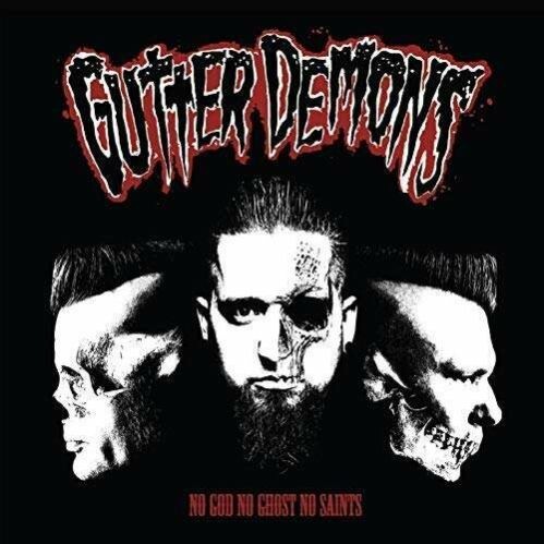 GUTTER DEMONS – no god, no ghosts, no saints (LP Vinyl)