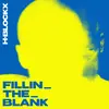 H-BLOCKX – fillin_the_blank (CD, LP Vinyl)