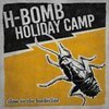 H-BOMB HOLIDAY CAMP – close to the borderline (CD, LP Vinyl)