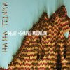 HA HA TONKA – heart-shaped mountain (CD, LP Vinyl)