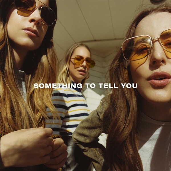 HAIM – someting to tell you (CD)