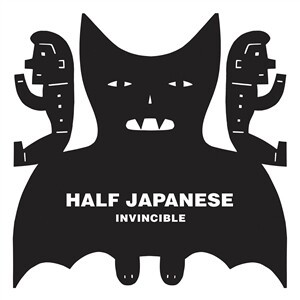 HALF JAPANESE, invincible cover