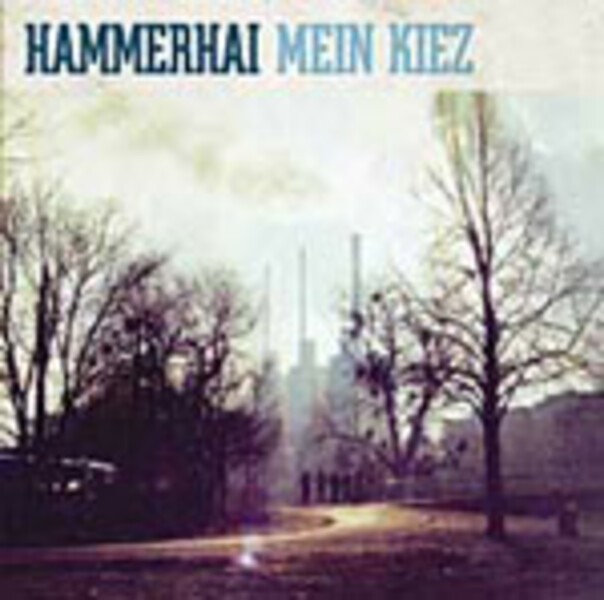 HAMMERHAI – mein kiez (LP Vinyl)