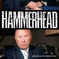HAMMERHEAD – opa war in ordnung (7" Vinyl)