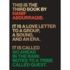 HANIF ABDURRAQIB – a tribe called quest - go ahead in the rain (Papier)