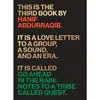 HANIF ABDURRAQIB – a tribe called quest - go ahead in the rain (Papier)