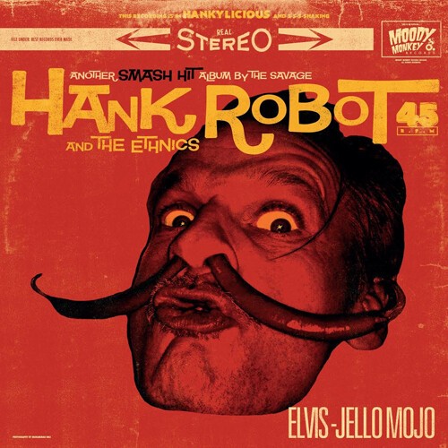 Cover HANK ROBOT & THE ETHNICS, elvis-jello mojo