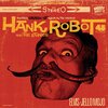HANK ROBOT & THE ETHNICS – elvis-jello mojo (LP Vinyl)