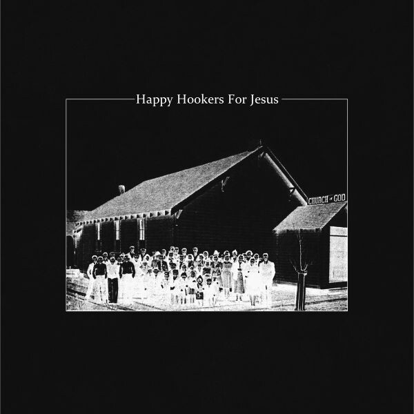 HAPPY HOOKERS FOR JESUS – s/t ep (7" Vinyl)