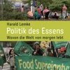 HARALD LEMKE – politik des essens: wovon die welt von morgen lebt (Papier)