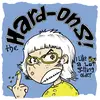 HARD-ONS – i like you a lot getting older (LP Vinyl)