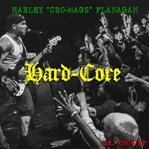 HARLEY FLANAGAN, hard-core cover