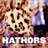 HATHORS – grief, roses & gasoline (CD, LP Vinyl)