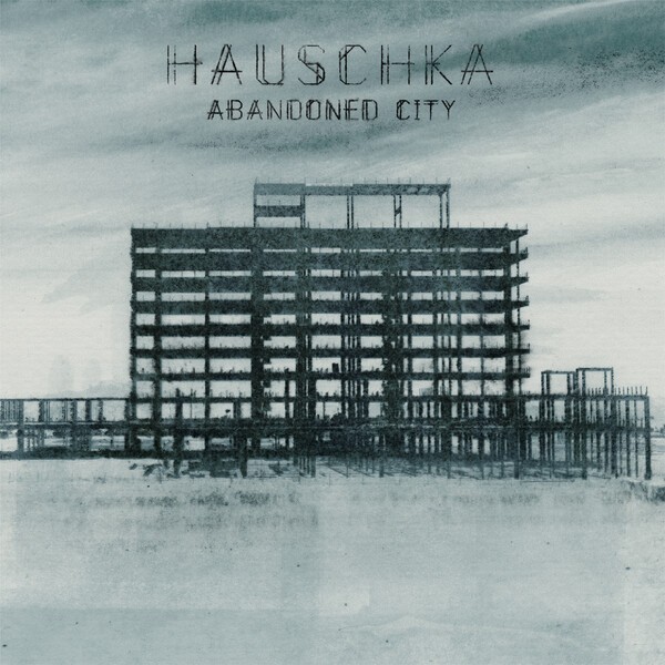 Cover HAUSCHKA, abandoned city