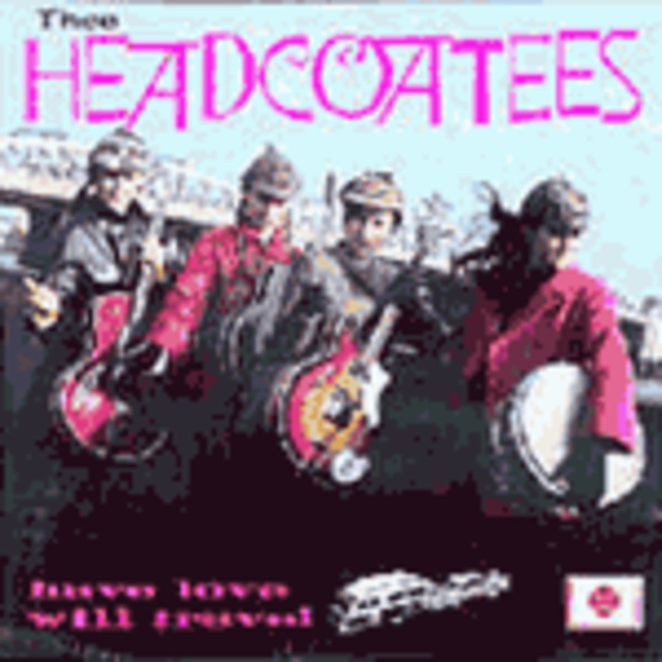 Cover HEADCOATEES, have love