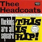 Cover HEADCOATS, the kids are all square - this is hip