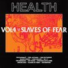 HEALTH – vol. 4: slaves of fear (LP Vinyl)