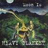 HEAVY BLANKET – moon is (CD, LP Vinyl)