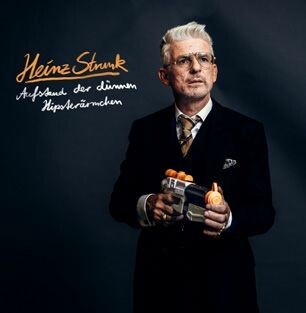 HEINZ STRUNK – aufstand der dünnen hipsterärmchen (CD, LP Vinyl)