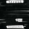 HEINZ STRUNK – das teemännchen (Papier)