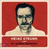 HEINZ STRUNK – der goldene handschuh (CD)