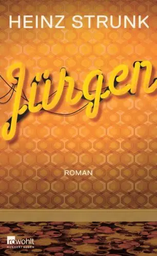 HEINZ STRUNK – jürgen (Papier)