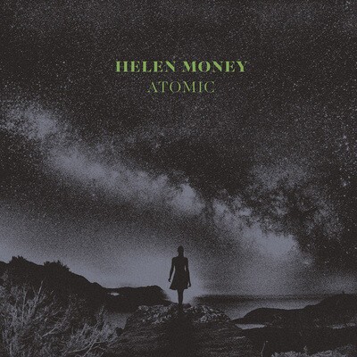 HELEN MONEY – atomic (CD, LP Vinyl)